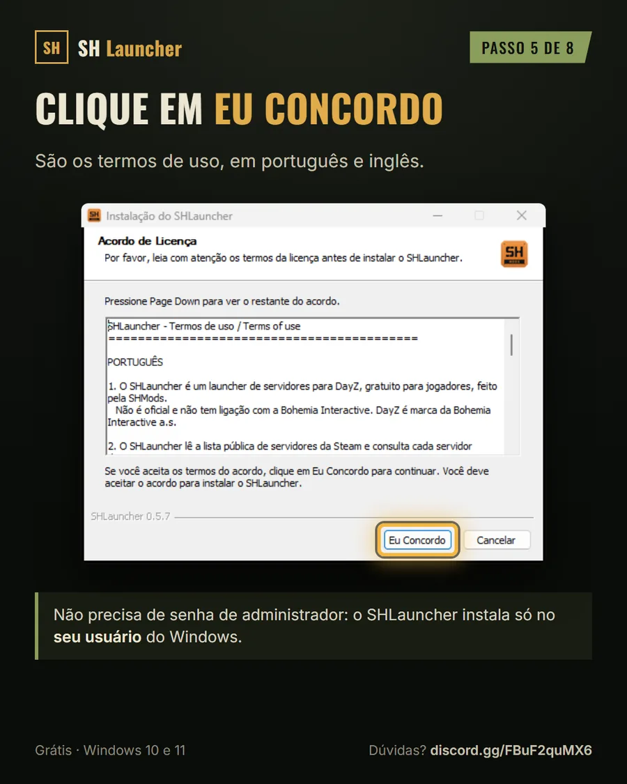 Instalador do SHLauncher na página da licença com o botão Eu Concordo
